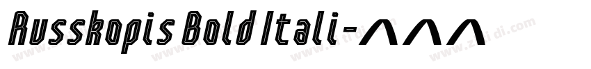 Russkopis Bold Itali字体转换